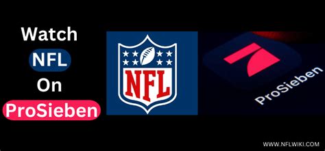 How To Watch Nfl On Prosieben From Anywhere