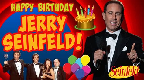 Happy Birthday Jerry Seinfeld Youtube