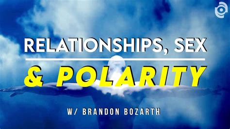 Relationships Sex And Polarity Sacred Masculinity 01 Youtube