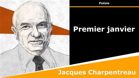 Premier Janvier Poésie Jacques Charpentreau Youtube