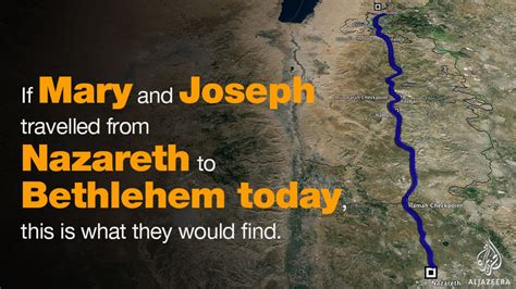 The Journey From Nazareth To Bethlehem Today Palestine Al Jazeera