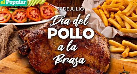 Día del Pollo a la Brasa en Perú Conoce los mejores restaurantes para degustar el sabroso