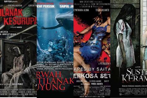 10 Film Horor Indonesia Dengan Judul Nyeleneh Kalian Udah Nonton Yang