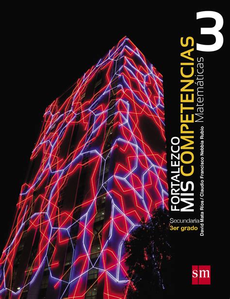 Las funciones cuadráticas en la construcción, la trigonometría en el universo Libro Matematicas 3 Secundaria Contestado - Libros Favorito