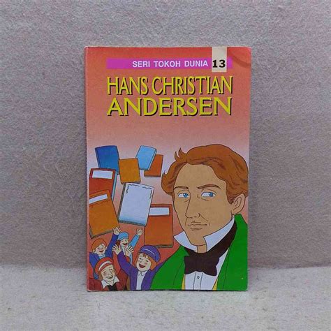 Jual Komik Seri Tokoh Dunia 13 Hans Christian Andersen Lie Yung Bin