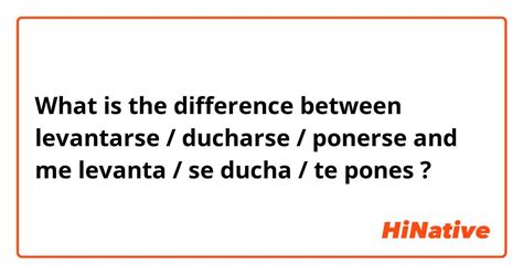 🆚what Is The Difference Between Levantarse Ducharse Ponerse And