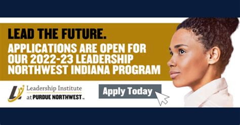 Applications Open For The Leadership Institute At Purdue Northwests