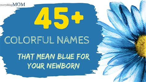 45 Colorful Names That Mean Blue For Your Newborn Youtube