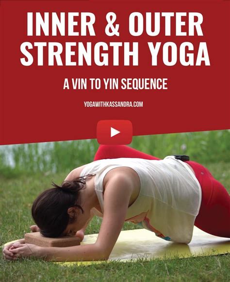 7 Yoga Poses And Flows For Inner And Outer Strength Yoga With