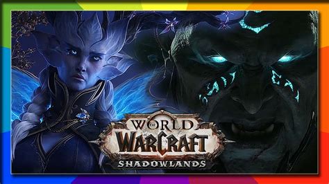 Shadowlands Launch Cinematic Trailer Beyond The Veil November 23 World Of Warcraft Youtube