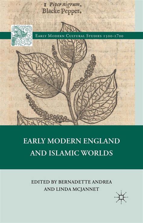 Early Modern Cultural Studies 15001700 Early Modern England And