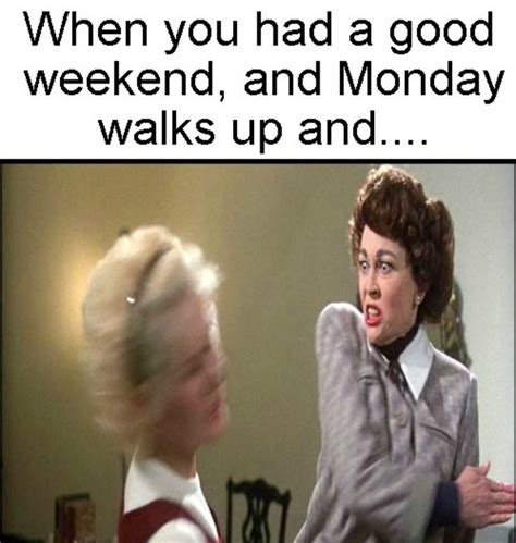 Monday Memes To Help You Through The Worst Day Of The Week Funny Monday Memes Monday