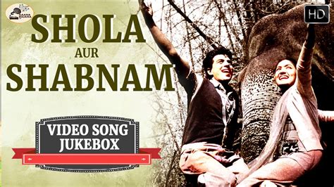 Shola Aur Shabnam 1961 Video Song Jukebox L Vintage Song L Asha Lata Rafi L Abhi
