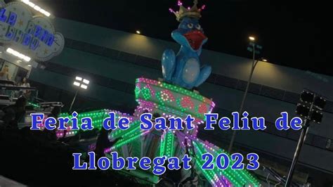 Feria De Sant Feliu De Llobregat 2023 YouTube