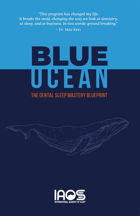 Blue Ocean The Dental Sleep Mastery Blueprint Iaos