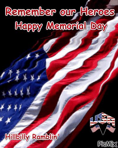 Remember Our Heroes Memorial Day Happy Memorial Day Memorial Day Quotes