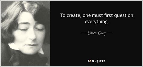 We did not find results for: QUOTES BY EILEEN GRAY | A-Z Quotes