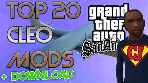 Gta San Andreas Top 20 Cleo Mods In 2020 Download Youtube