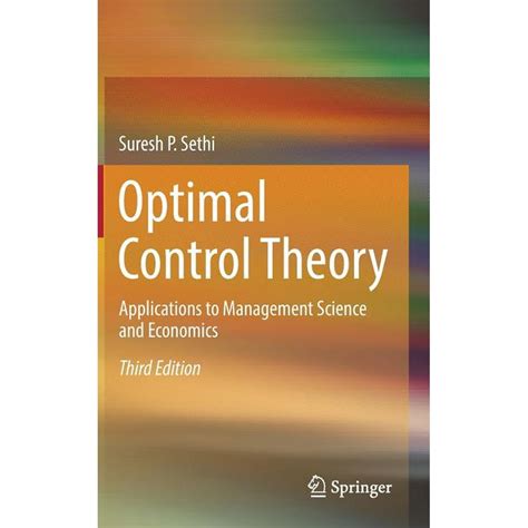 Optimal Control Theory Applications To Management Science And