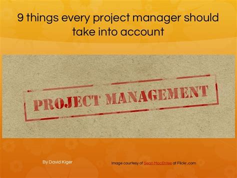 9 Things Every Project Manager Should Take Into Account