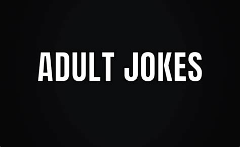 Sex Adult Jokes