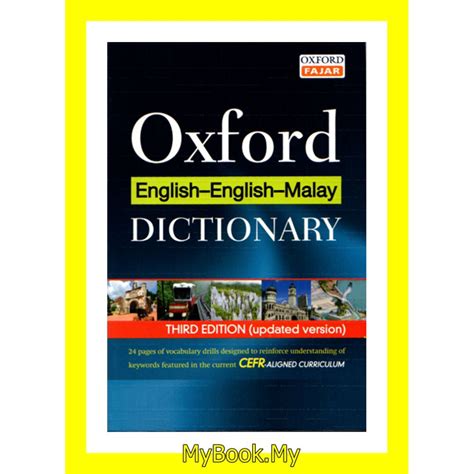 You would definitely need the ability to communicate in foreign languages to understand the mind and context of that other. MyB Buku : Kamus Dictionary Oxford (English-English-Malay ...