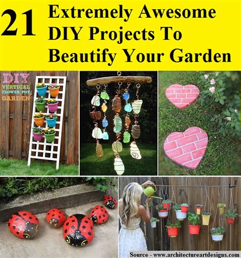 21 Extremely Awesome Diy Projects To Beautify Your Garden Home And