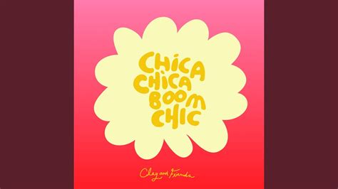 Chica Chica Boom Chic Youtube