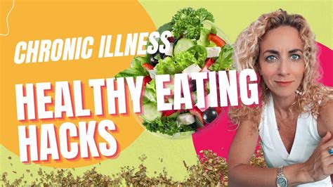 Does Eating Healthy Feel Hard Healthy Eating Hacks When You Re Struggling With Chronic Illness