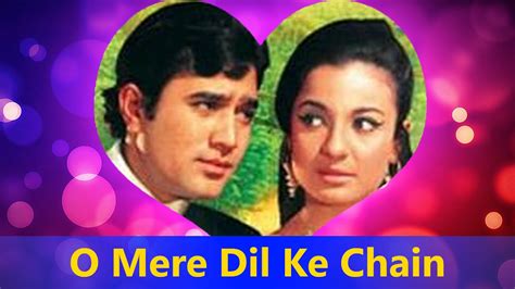 ओ मेरे दिल के चैन O Mere Dil Ke Chain Lyrics In Hindi Rjwala Lyrics