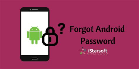 Forgot Your Android Password 5 Ways To Recover Access