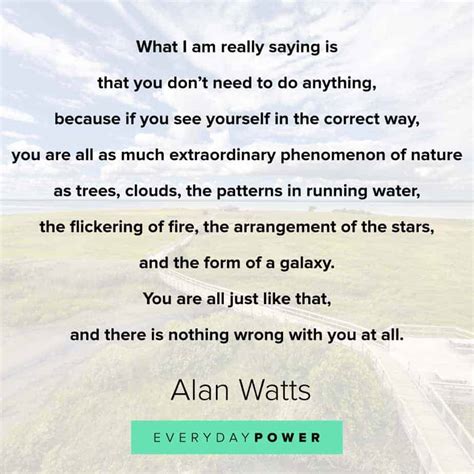 85 Alan Watts Quotes On Life Love And Dreams Best On Time And Attention