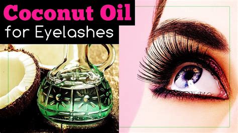 Coconut Oil For Eyelashes Benefits And Serum Recipe Youtube