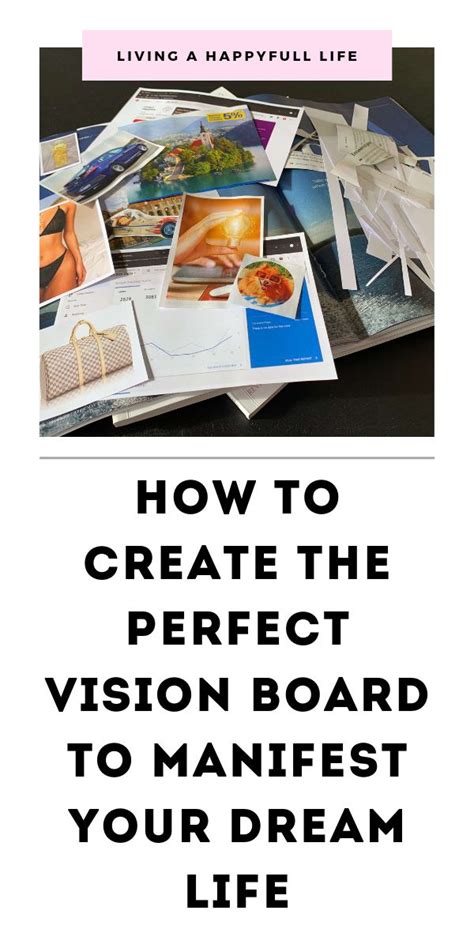 How To Create A Vision Board That Actually Works With Images