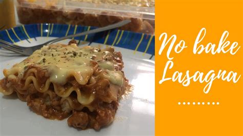 No Bake Lasagna Quick And Easy Recipe Youtube