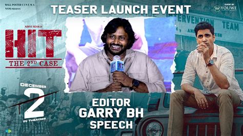 Editor Garry Bh Speech Hit 2 Movie Teaser Launch Event Adivi Sesh