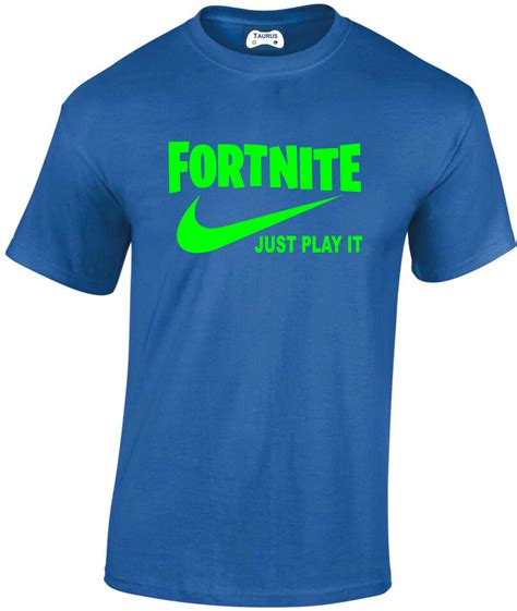 Fortnite Just Play It T Shirts Taurus Gaming T Shirts