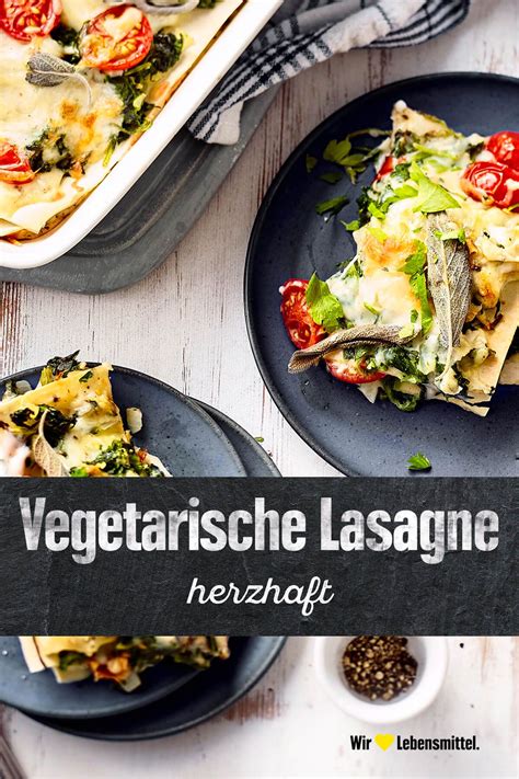 Vegetarische Lasagne Rezept Edeka Rezept Vegetarische Lasagne