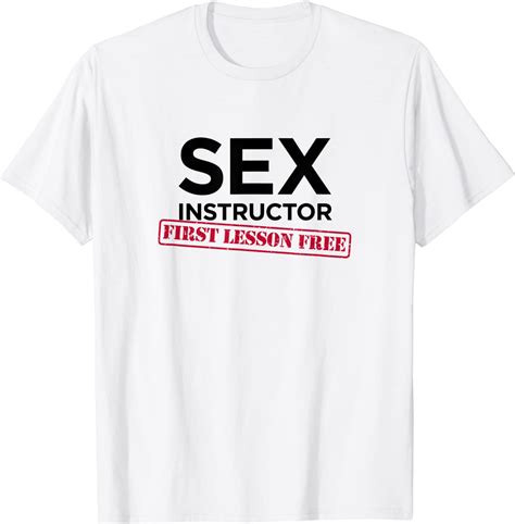 Sex Instructor First Lesson Free Funny Bachelorette T