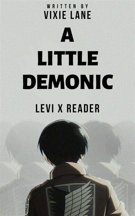 A Little Demonic • Levi Ackerman X Reader Prologue Wattpad