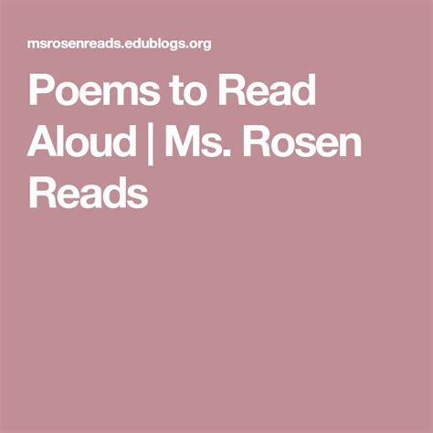 Poems To Read Aloud Ms Rosen Reads Read Aloud Poems Reading