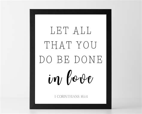 Let All That You Do Be Done In Love Bible Verse Digital Download