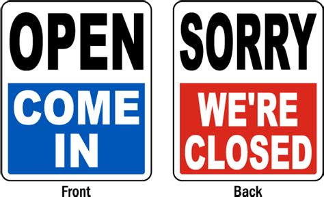 Open Come In Sorry Were Closed Sign R5517 By
