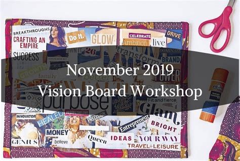 November 2019 Vision Board Workshop Journey With Intention