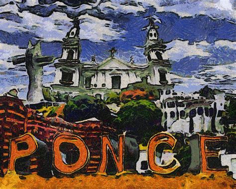 Ponce Puerto Rico Digital Art By Pedrazart Digital Designs Pixels