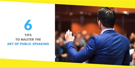 6 Tips To Master The Art Of Public Speaking