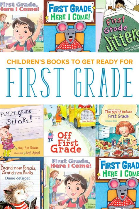 Top Childrens Books To Get Ready For First Grade Ready For First