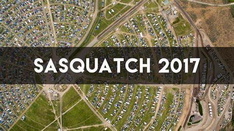 sasquatch music festival 2017 youtube