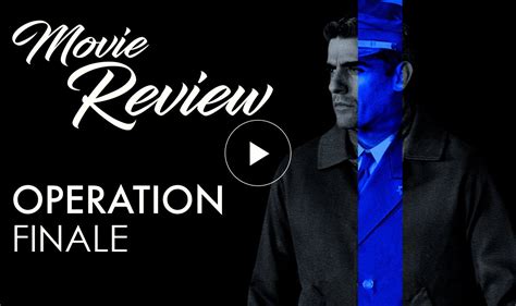 Operation Finale Video Review Movieguide Movie Reviews For Christians