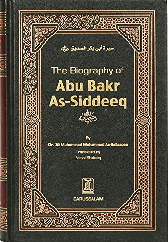 Amazon Com The Biography Of Abu Bakr As Siddique May Allah Be Pleased